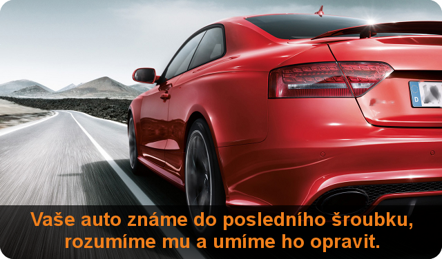 Vaše auto známe do posledního šroubku, rozumíme mu a umíme jej opravit.